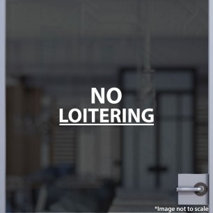 No Loitering Decal
